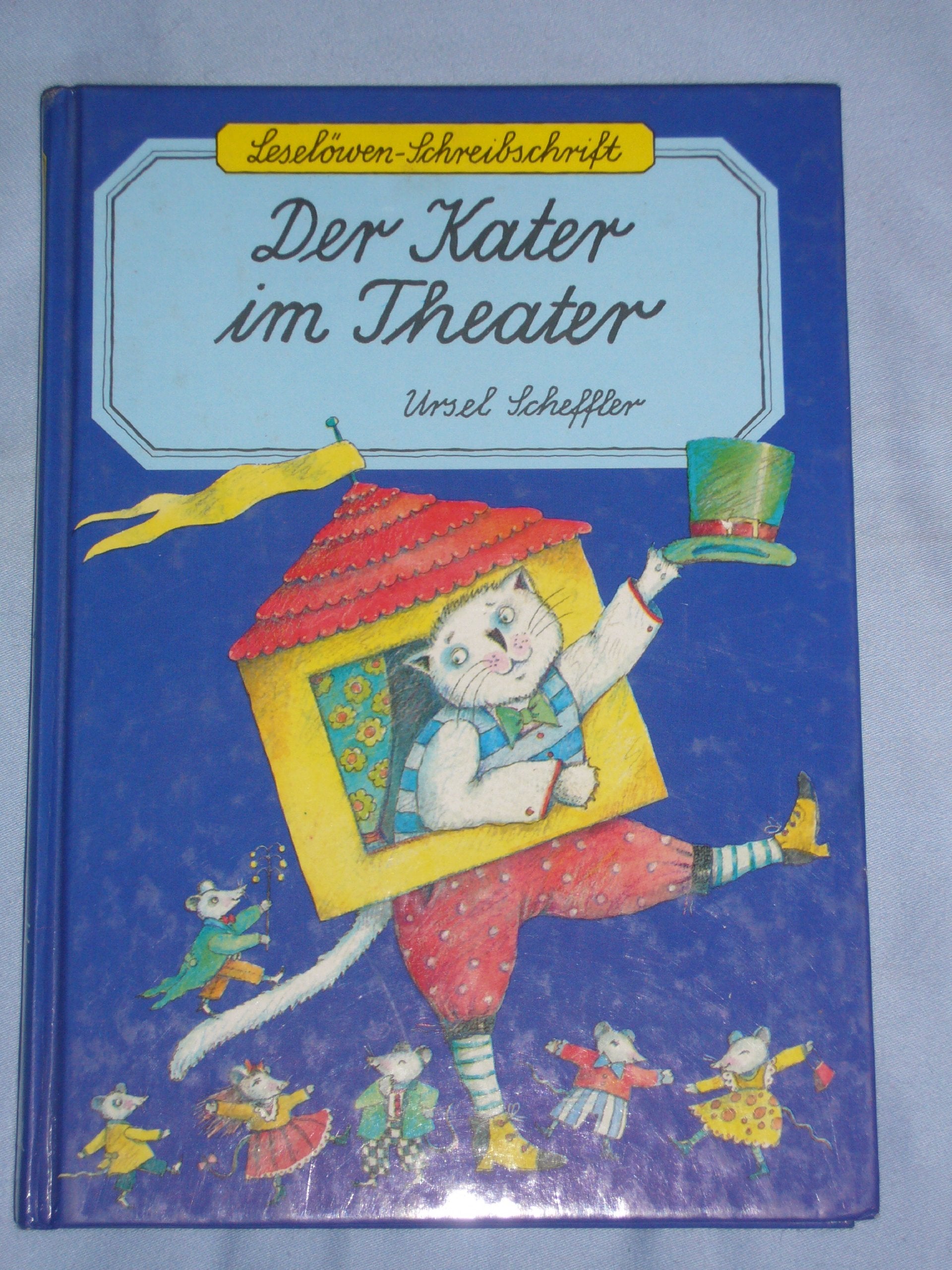 Der Kater im Theater. Lateinische Schreibschrift Books