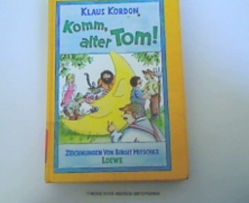 Komm, alter Tom! Books