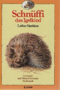 Schnüffi, das Igelkind. ( Ab 8 J.) Books