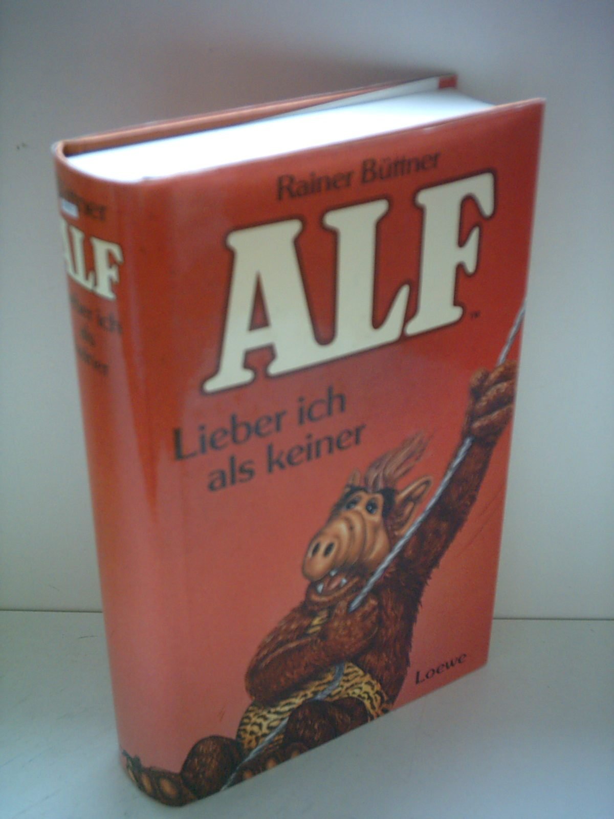 Rainer Büttner: Alf - Lieber ich als keiner Books