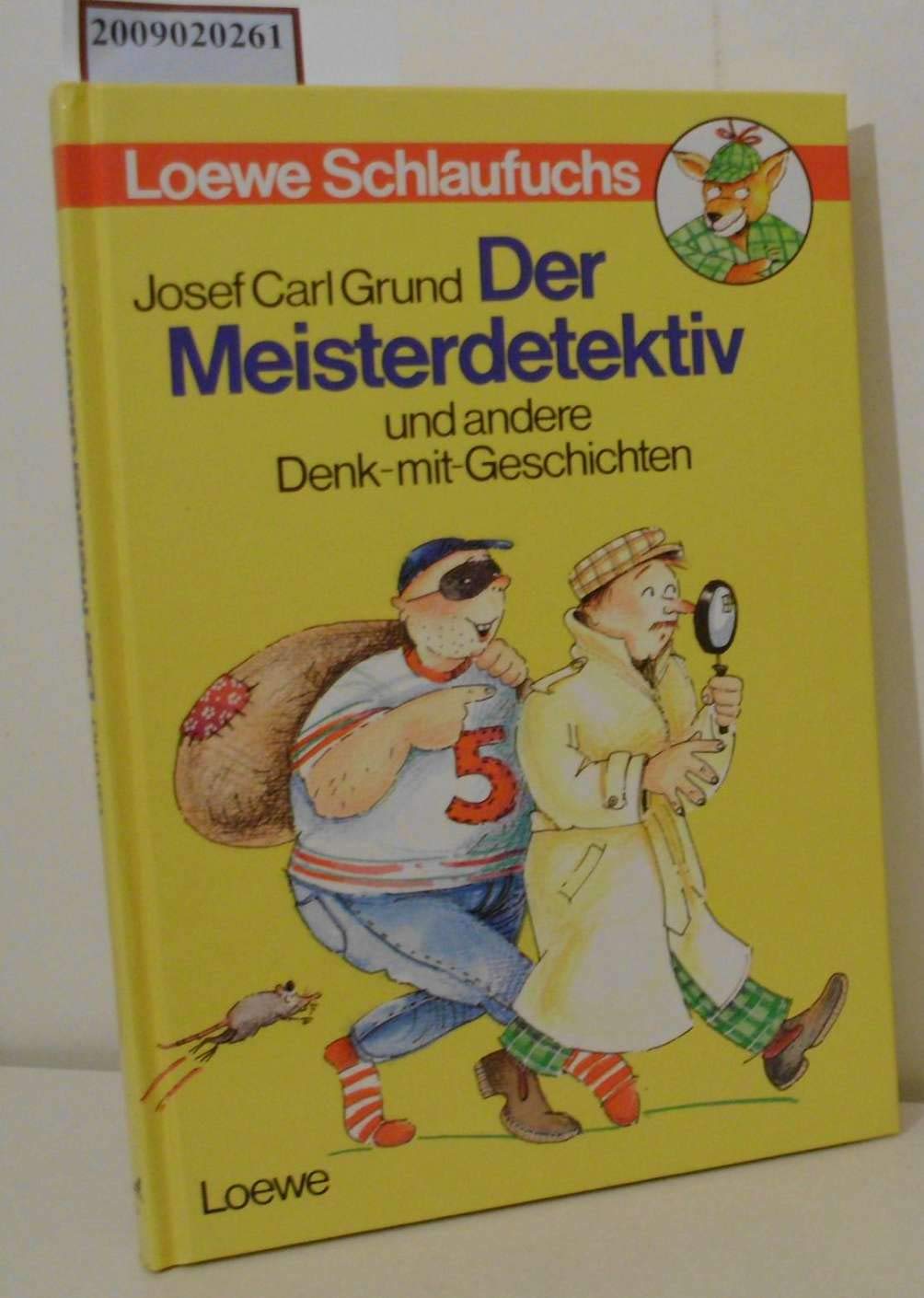 Der Meisterdetektiv und andere Denk-mit-Geschichten Novels & Short Stories