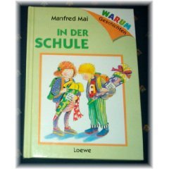 Warum- Geschichten: In der Schule. ( Ab 6 J.) Books