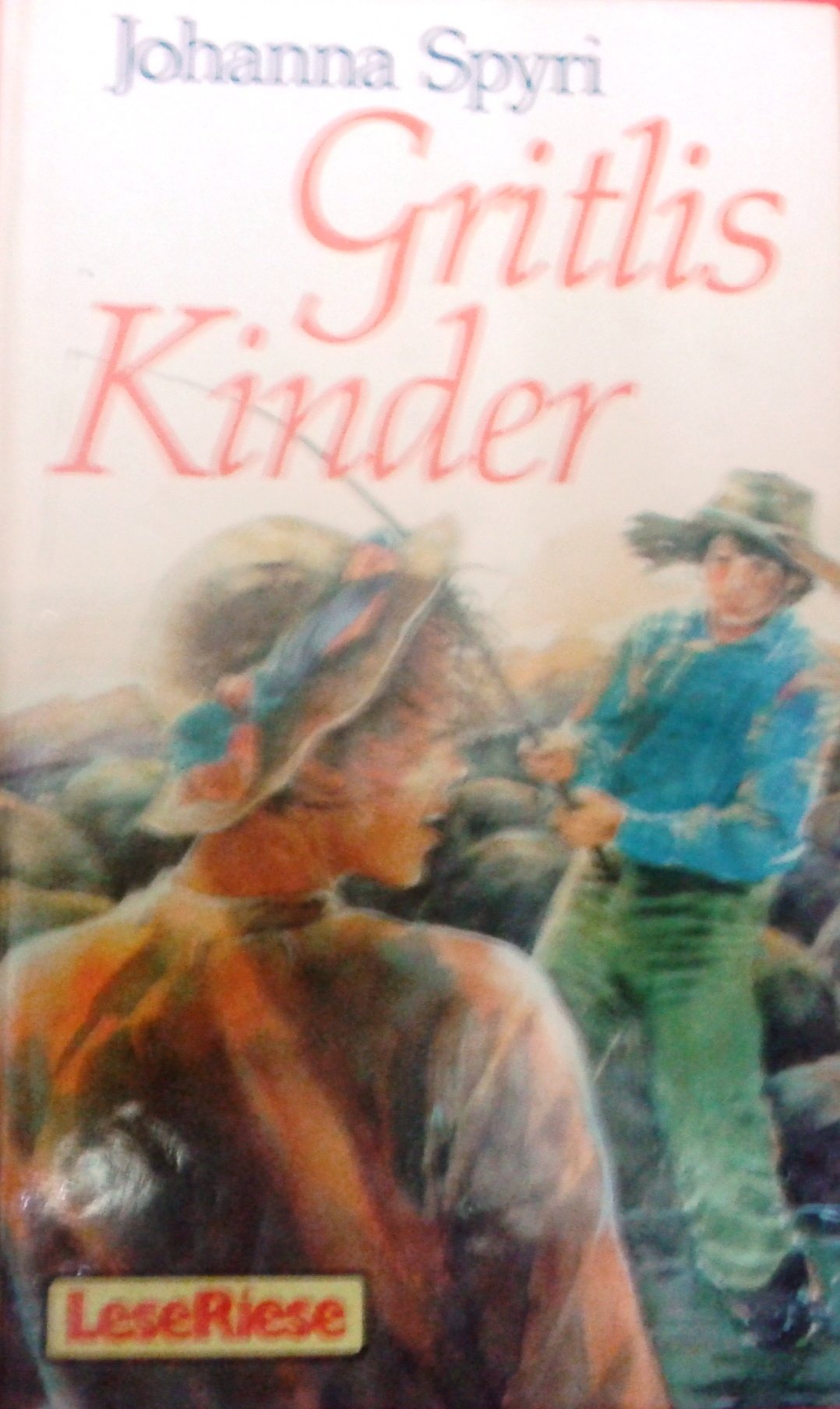 Gritlis Kinder und andere Geschichten Books