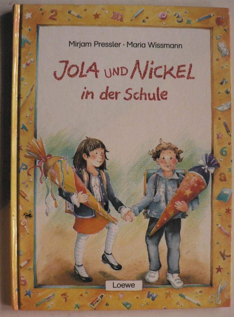 Jola und Nickel in der Schule Books