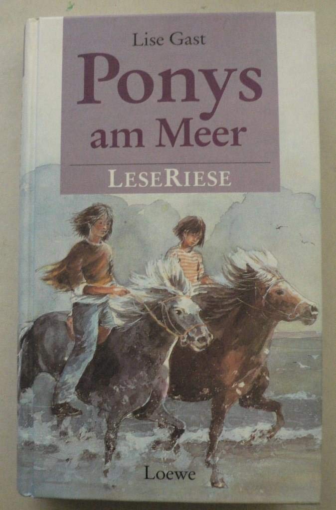 Ponys am Meer/ Junges Herz im Sattel (Leseriese) Non-fiction