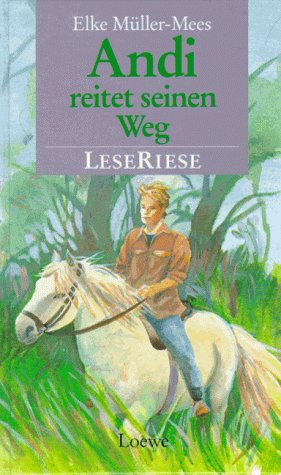 Andi reitet seinen Weg Non-fiction