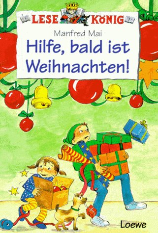 Lesekönig. Hilfe, bald ist Weihnachten. ( Ab 8 J.) Books