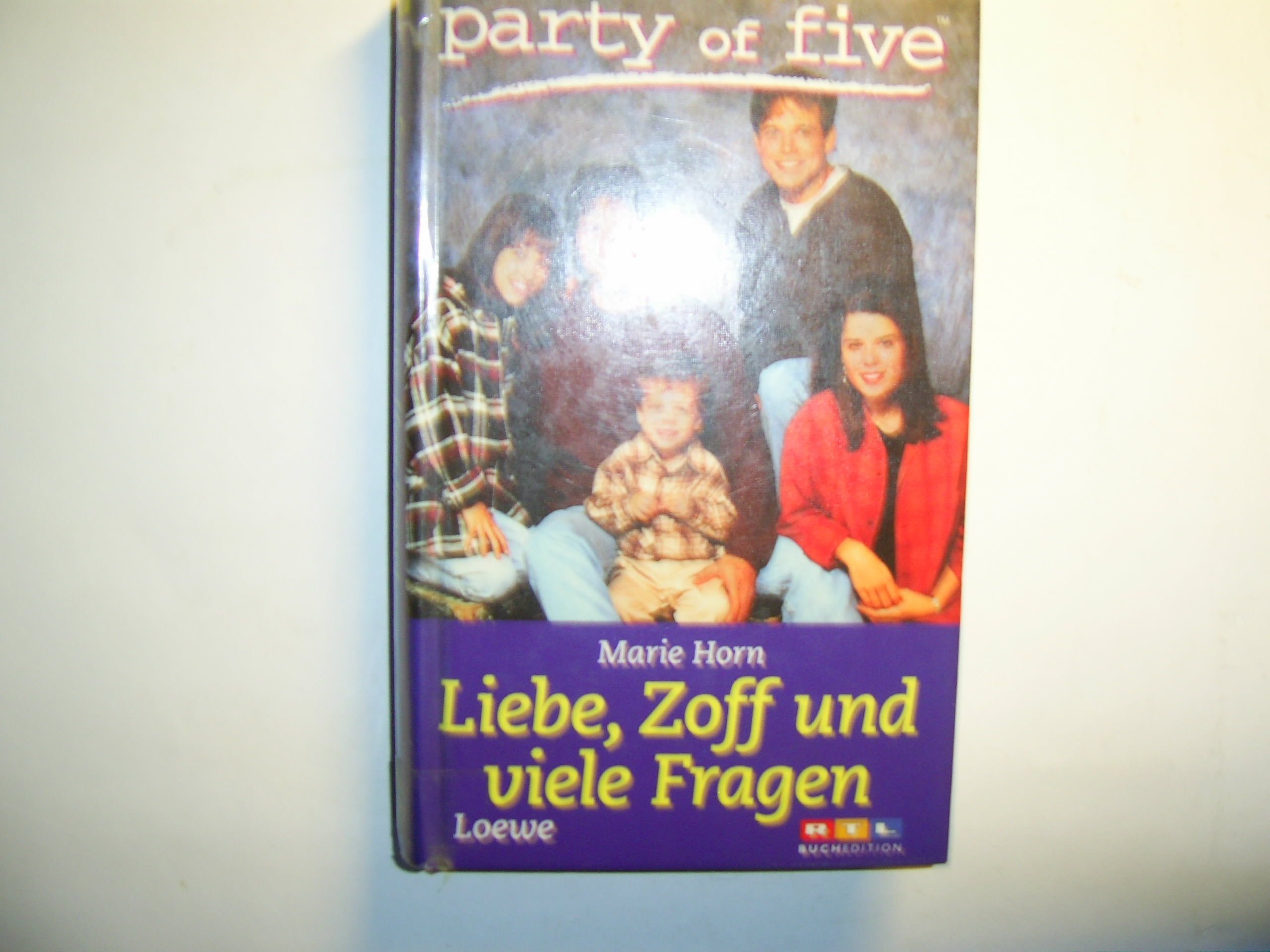 Party of Five. Liebe, Zoff und viele Fragen Books