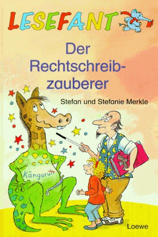 Der Rechtschreibzauberer Novels & Short Stories