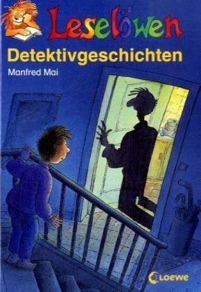 Leselöwen-Detektivgeschichten Novels & Short Stories
