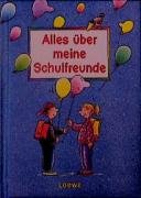 Alles über meine Schulfreunde: Blau Children's books