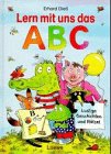 Lern mit uns das ABC Novels & Short Stories for children