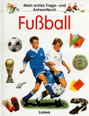 Mein erstes Frage- und Antwortbuch, Fußball Books