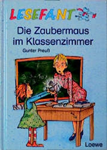 Die Zaubermaus im Klassenzimmer Novels & Short Stories