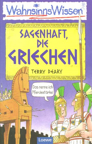 WahnsinnsWissen: Sagenhaft, die Griechen Politics & History