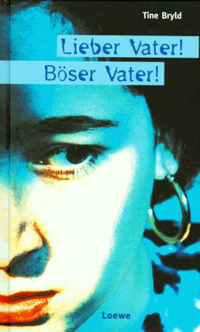 Lieber Vater! Böser Vater! Psychology