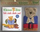 Kleiner Bär, ich zieh dich an!, m. Bären-Handpuppe zum Anziehen Books