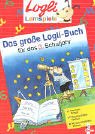 Das große Logli-Buch, Für das 3. Schuljahr Books