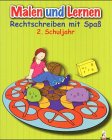 Malen und Lernen: Rechtschreiben mit Spaß, 2. Schuljahr Books