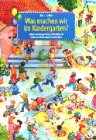 Was machen wir im Kindergarten? (Pappbilderbuch, Großformat) Children's books