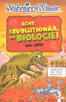 Echt revolutionär, die Biologie! Non-fiction