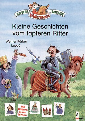 Kleine Geschichten vom tapferen Ritter Novels & Short Stories