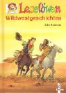 Leselöwen Wildwestgeschichten Novels & Short Stories