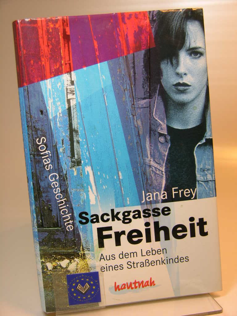Sackgasse Freiheit. Aus dem Leben eines Strassenkindes Contemporary literature