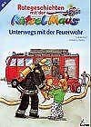 Rategeschichten mit der RätselMaus - Unterwegs mit der Feuerwehr Books
