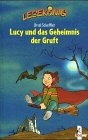 Lucy und das Geheimnis der Gruft Vampires & Bit-Lit