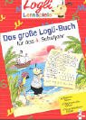 Das große Logli-Buch, Für das 4. Schuljahr Books