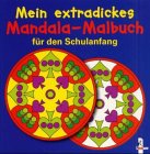 Mein extradickes Mandala-Malbuch für den Schulanfang Books