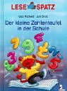 Der kleine Zahlenteufel in der Schule Novels & Short Stories
