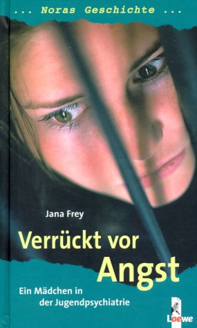 Verrückt vor Angst - Noras Geschichte Fantasy & Sci-Fi