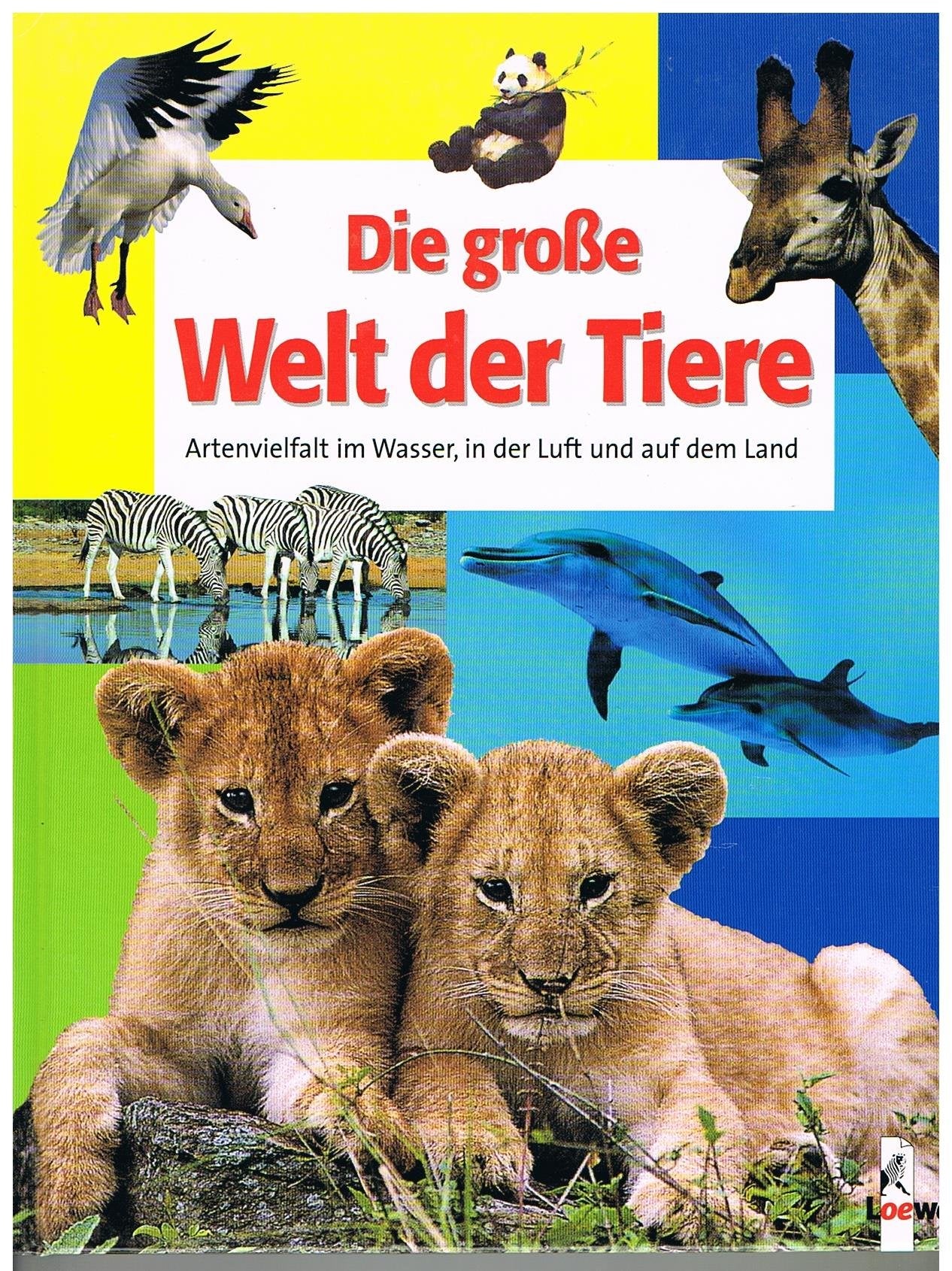 Die grosse Welt der Tiere Books