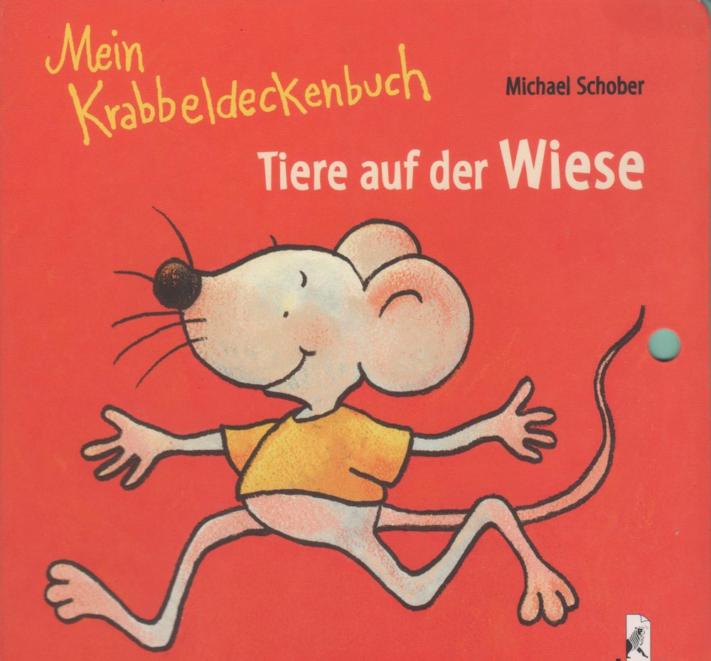 Mein Krabbeldeckenbuch: Tiere auf der Wiese Contemporary literature