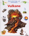Mein erstes Frage- und Antwortbuch, Vulkane Books