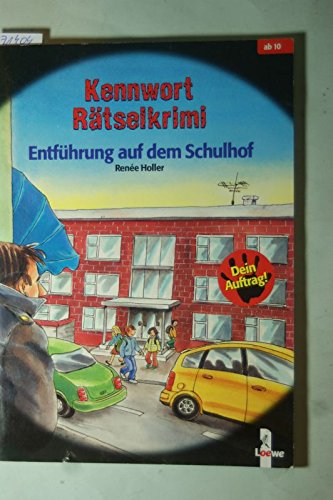 Entführung auf dem Schulhof Books