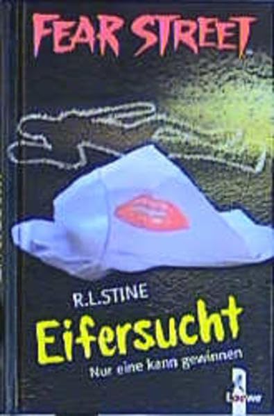Fear Street. Eifersucht Horror & Creepy