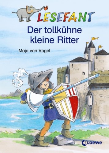 Der tollkühne kleine Ritter Novels & Short Stories