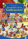 Was machen wir im Kindergarten? Children's books