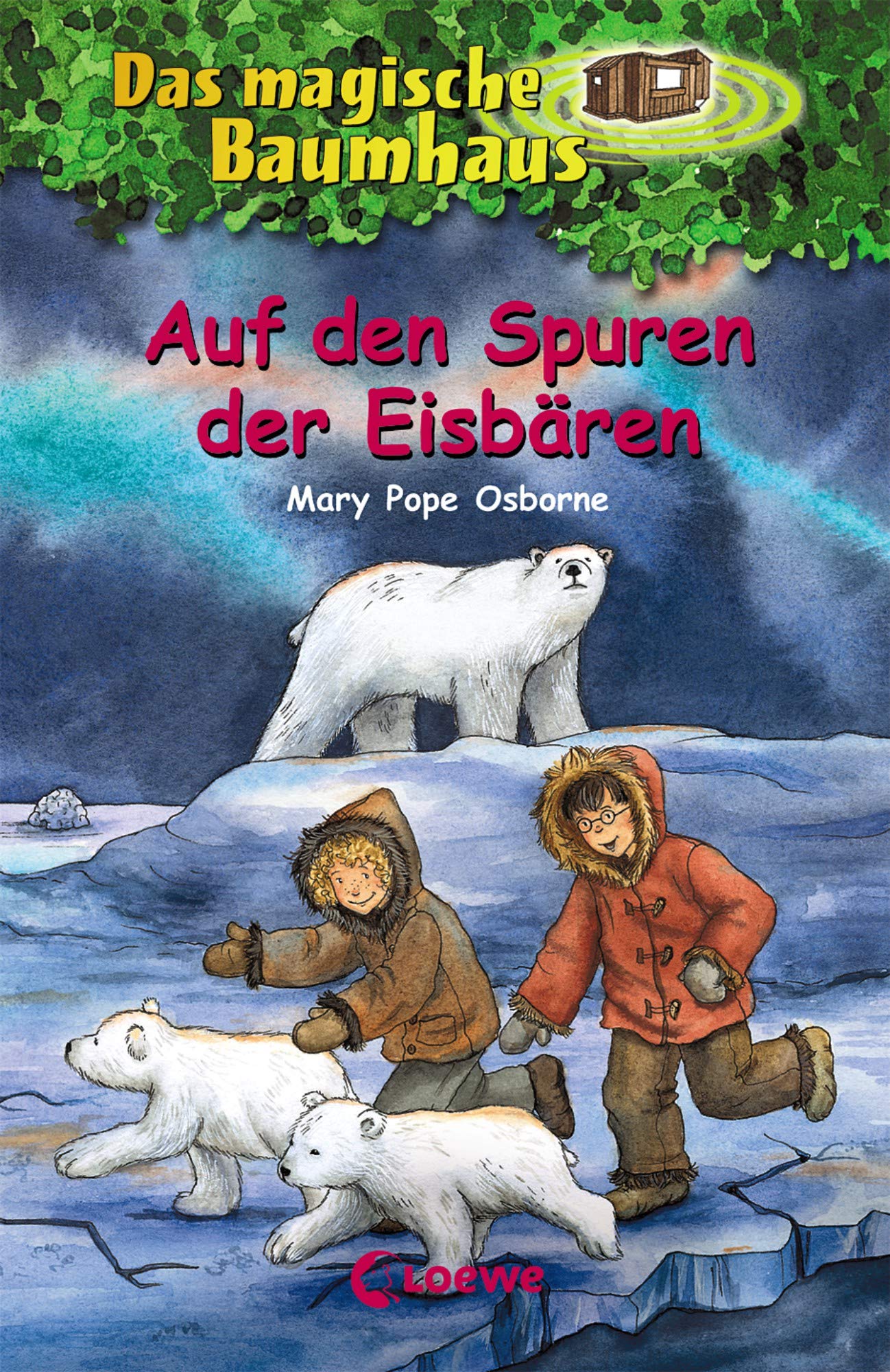 Das magische Baumhaus 12. Auf den Spuren der Eisbären Fiction