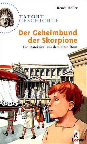 Der Geheimbund der Skorpione Historical Fiction