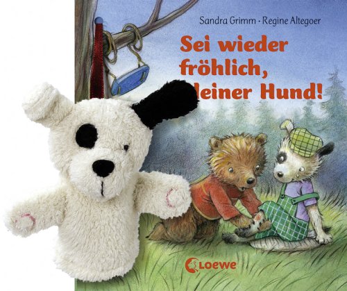 Sei wieder fröhlich, kleiner Hund! Children's books