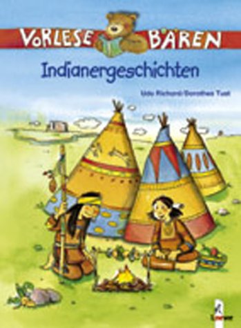 Vorlesebären-Indianergeschichten Non-fiction