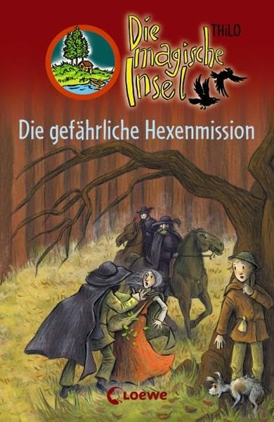 Die gefährliche Hexenmission (Die magische Insel) Novels & Short Stories