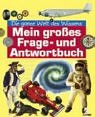 Mein großes Frage- und Antwortbuch Learning & Reference