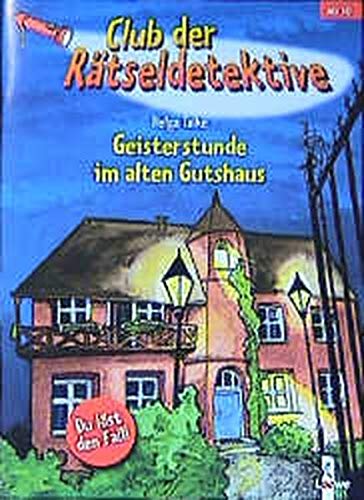 Geisterstunde im alten Gutshaus Books