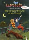 Mein bester Freund ist ein Vampir Vampires & Bit-Lit