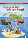 Komm MIT an Bord, Kleiner Pirat! Contemporary literature